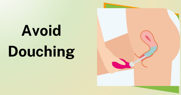 Avoid Douching