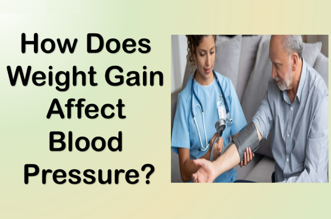 How Does Weight Gain Affect Blood Pressure?