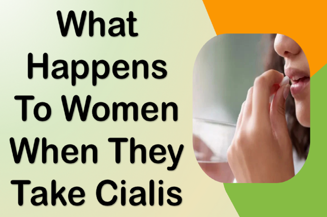 What happens to women when they take Cialis